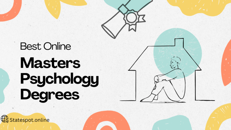 Ultimate Guide to Best Online Masters Psychology Degrees