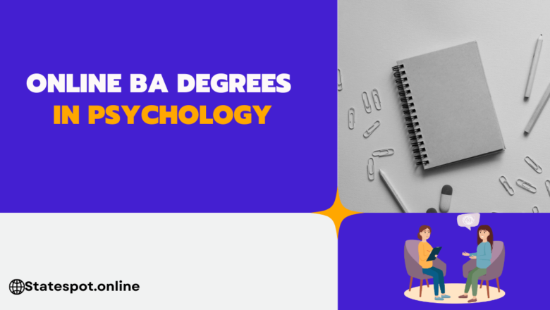 Exploring Online BA Degrees in Psychology: An In-Depth Guide