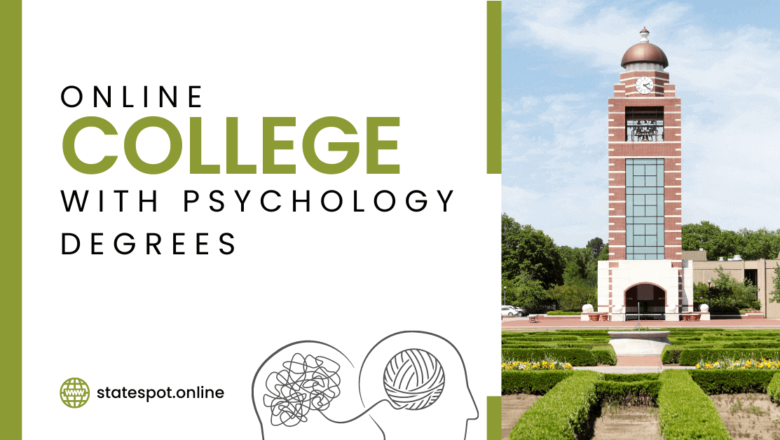 Exploring Online Colleges with Psychology Degrees